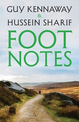 Foot Notes: Black and White Thinking - Kennaway, Guy, and Sharif, Hussein