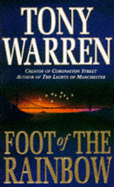 Foot of the Rainbow - Warren, Tony, and Arren, Tony