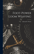Foot-power Loom Weaving