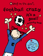 Football Crazy It's A Goal