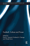 Football, Culture and Power