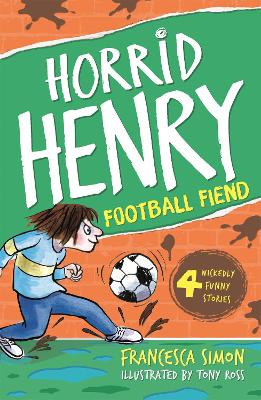 Football Fiend - Simon, Francesca, and Richardson, Miranda (Read by)