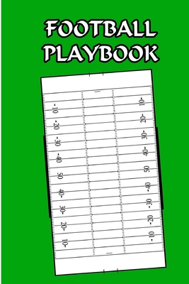 Football Playbook: Football Coach Notebook Creating Drills For Players with Creating Drills Notes 6x9 ( 120 Pages ) - Taylor, Joseph
