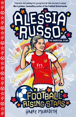 Football Rising Stars: Alessia Russo - Meredith, Harry