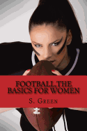 Football, The Basics for Women