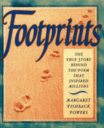 Footprints: Gift Edition: The True Story Behind the Poem