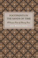 Footprints in the Sands of Time - A Treasure Trove of Literary Gems