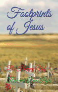 Footprints of Jesus: Be Happy Vol. 1