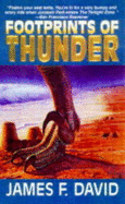 Footprints of Thunder - David, James F.