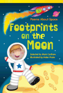 Footprints on the Moon: Poems about Space - Carthew, Mark, and Teacher Created Materials