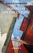 Footsteps on the Ceiling, Volume 7