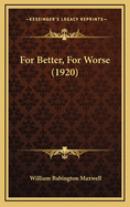 For Better, for Worse (1920)
