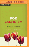 For Calvinism