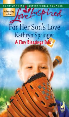 For Her Son's Love - Springer, Kathryn