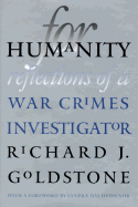 For Humanity: Reflections of a War Crimes Investigator