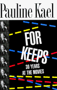 For Keeps: 9thirty Years at the Movies
