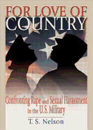 For Love of Country: Confronting Rape and Sexual Harassment on the U.S. Military