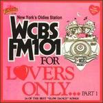 For Lovers Only: WCBS New York, Vol. 1
