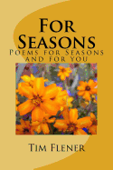 For Seasons: Poems for Seasons and for You