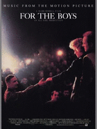 For the Boys (Music from the Motion Picture): Piano/Vocal/Chords