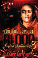For the Love of Blood 3