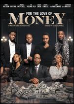 For the Love of Money - Leslie Small