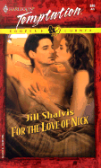 For the Love of Nick - Shalvis, Jill