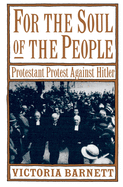 For the Soul of the People: Protestant Protest Against Hitler