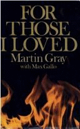 For Those I Loved - Gray, Martin