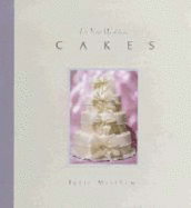 For Your Wedding: Cakes