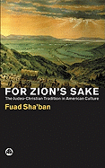 For Zion's Sake: The Judeo-Christian Tradition in American Culture