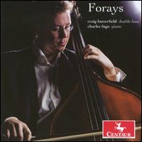 Forays - Charles Fugo (piano); Craig Butterfield (double bass)