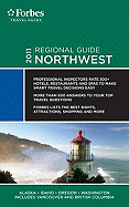 Forbes Travel Guide: Northwest