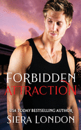 Forbidden Attraction: A Bachelor of Shell Cove/Fiery Fairytales Crossover Novella
