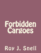 Forbidden cargoes