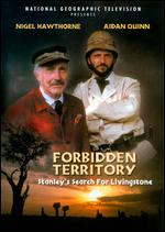Forbidden Territory: Stanley's Search for Livingstone - Simon Langton