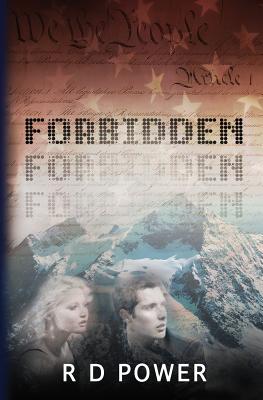 Forbidden - Power, R D