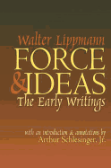 Force and Ideas: The Early Writings