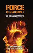 Force in Statecraft: An Indian Perspective
