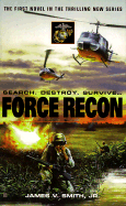 Force Recon 1 - Smith, James V, Jr., and Harriman, John