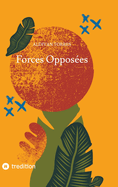 Forces Oppos?es