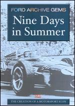 Ford Archive Gems: Nine Days in Summer - 