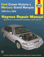 Ford Crown Victoria & Mercury Grand Marquis: 1988 Thru 2006