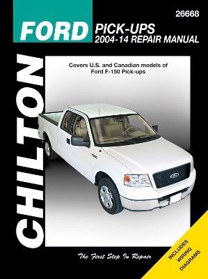 Ford F-150 Pick Ups (Chilton): 41730 - Haynes Publishing