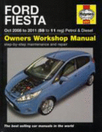 Ford Fiesta Petrol & Diesel (08-11). John S. Mead
