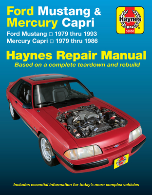 Ford Mustang 1979 Thru 1993 & Mercury Capri 1979 Thru 1986 Haynes Repair Manual - Haynes, John