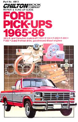 Ford Pick-Ups 1965-86 - Chilton Automotive Books, and The Nichols/Chilton, and Chilton