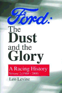 Ford: The Dust and the Glory