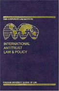 Fordham Corporate Law Institute: International Antitrust Law and Policy 1995 - Hawk, Barry E (Editor)