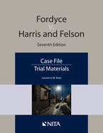 Fordyce V. Harris and Nelson: Case File
